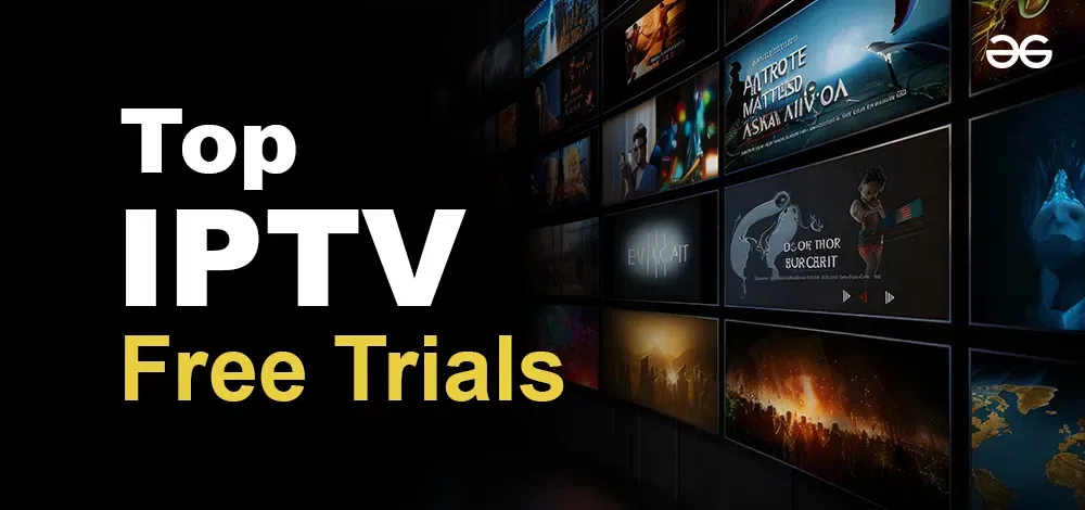 IPTV free trial