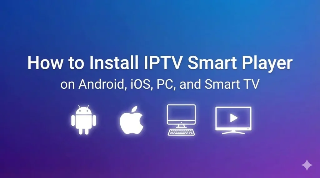 IPTV Smart Player