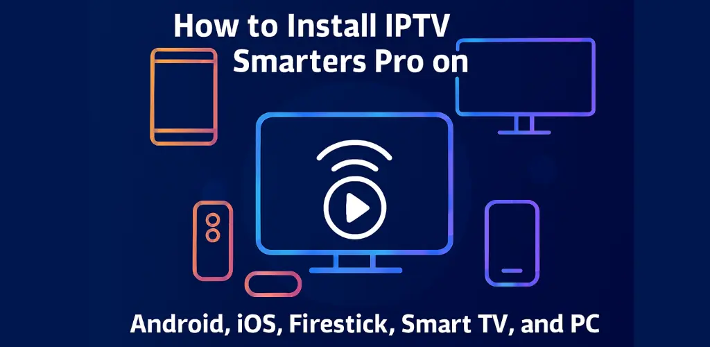 iptv smarters pro​